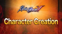 Soul Calibur V_Character Creation