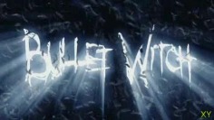 Bullet Witch_Trailer Juin 2006