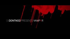 Vampyr_Episode 2: Architects of the Obscure