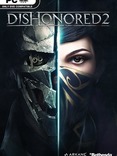 Dishonored 2 Dishonored 2