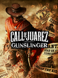 Call of Juarez: Gunslinger Call of Juarez: Gunslinger