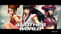 The King of Fighters XIV_Team Another World Trailer