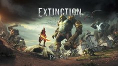 Extinction_E3 Gameplay Walkthrough