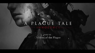 A Plague Tale: Innocence_Webseries #3 Children of the Plague