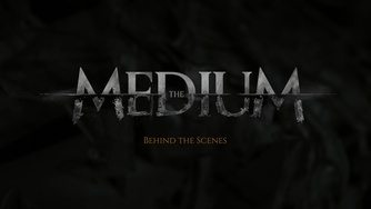 The Medium_Behind the Scenes